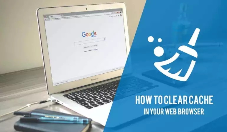 How to Clear Browser Cache - Step-by-step Guide