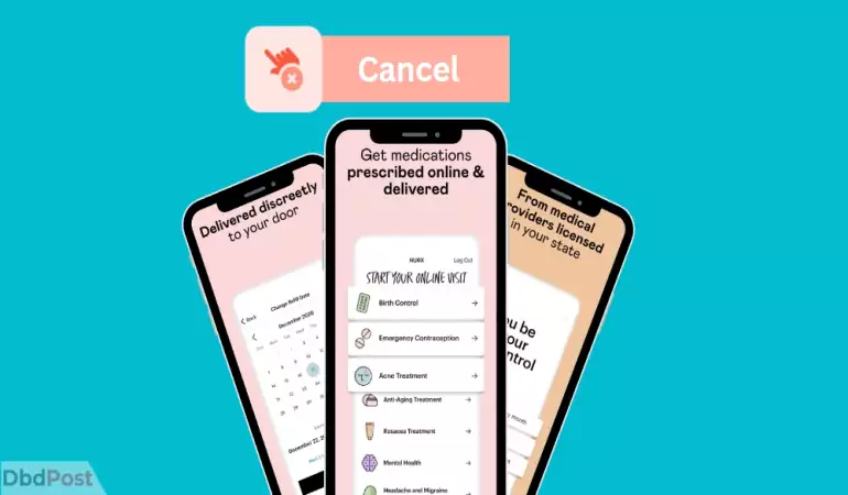 How To Cancel Nurx Subscription – Step-by-Step Guide