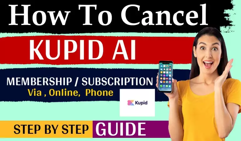 How To Cancel Kupid AI Subscription – Step-by-Step Guide