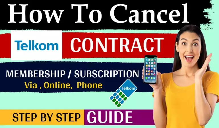 How to Cancel Telkom Subscription – Step-by-Step Guide