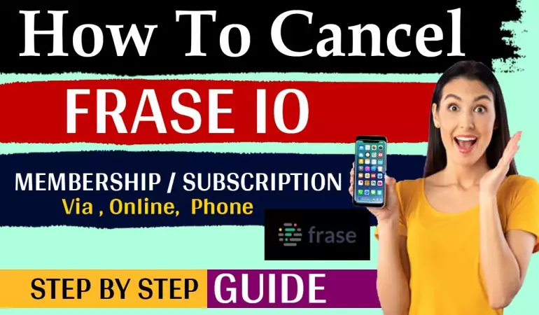 How To Cancel Frase IO Subscription – Step-by-Step Guide