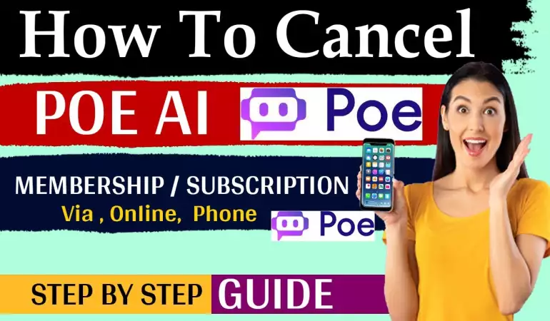 How To Cancel Poe AI Subscription – Step-by-Step Guide