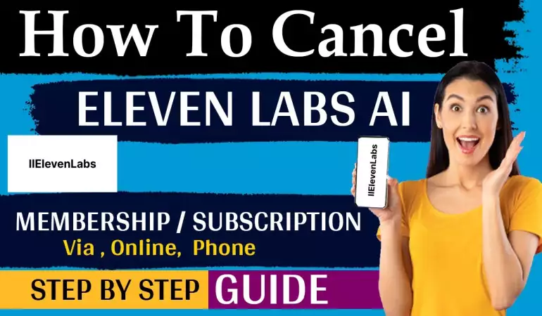 How To Cancel Eleven Labs AI Subscription – Step-by-Step Guide