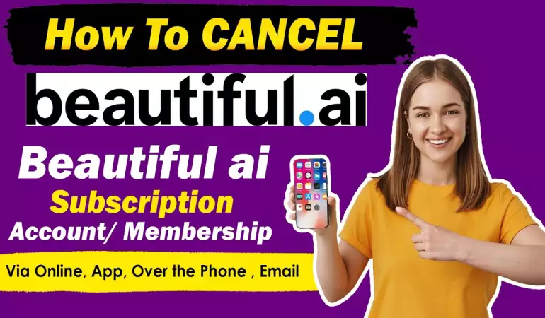 How To Cancel Beautiful AI Pro Subscription – Step-by-Step Guide