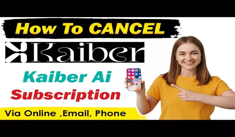 How To Cancel Kaiber AI Subscription – Step-by-Step Guide